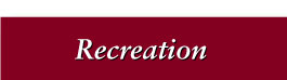 Recreation