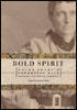 <i>Bold Spirit: Helga Estby's Forgotten Walk Across America</i>