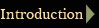 Introduction