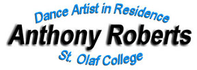 Anthony Roberts. Artist in Residence in Dance